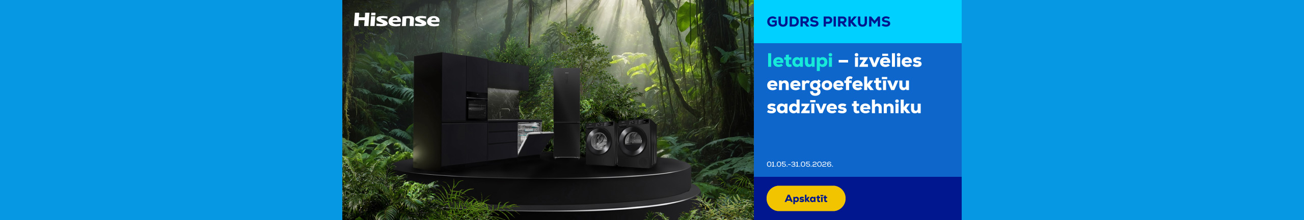 Nepārmaksā tur, kur vari ietaupīt – izvēlies energoefektīvu sadzīves tehniku