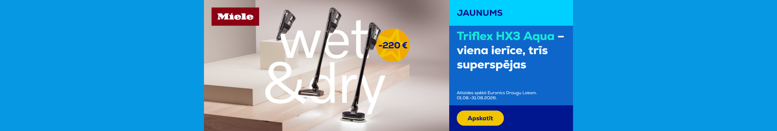 Miele Triflex HX3 Aqua – viena ierīce, trīs superspējas