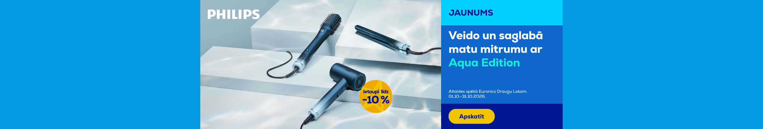 Mitrina katrā veidošanas reizē Philips Aqua Edition