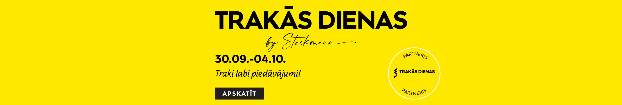 Stockmann Trako dienu piedāvājumi