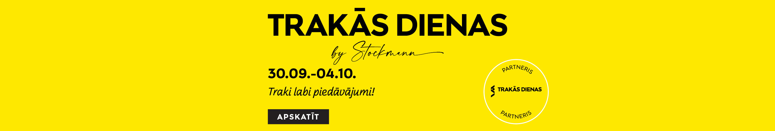 Stockmann Trako dienu piedāvājumi