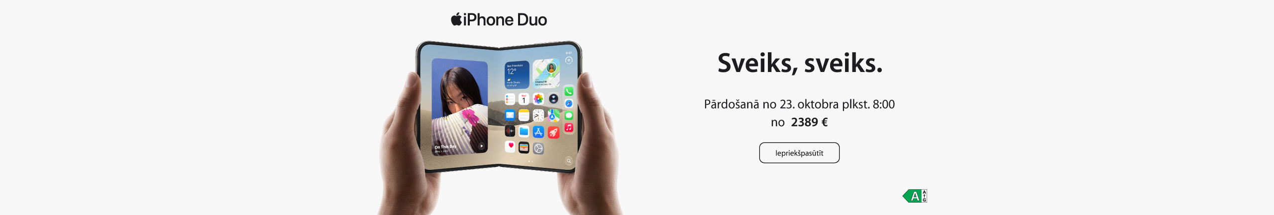 Iepriekšpasūti savu iPhone Duo jau šodien!